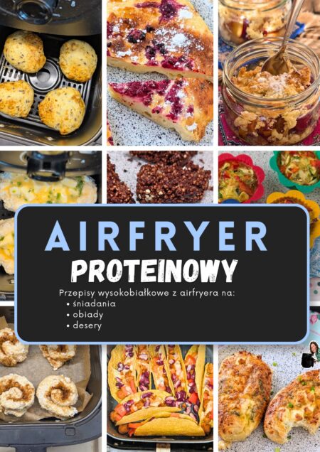 Proteinowy airfryer [ebook]